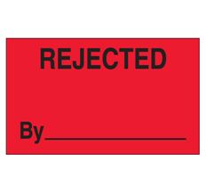 Label, 3"x5","Rejected by" red w/black print  500/rl