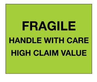 Label, 8x10, Green, "Fragile, Handle with Care, High Claim