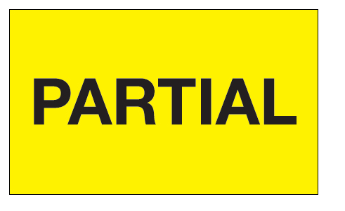 Label, 3x5 "PARTIAL" fluorescent Yellow black